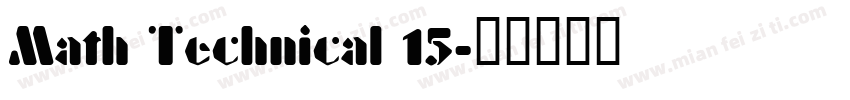 Math Technical 15字体转换